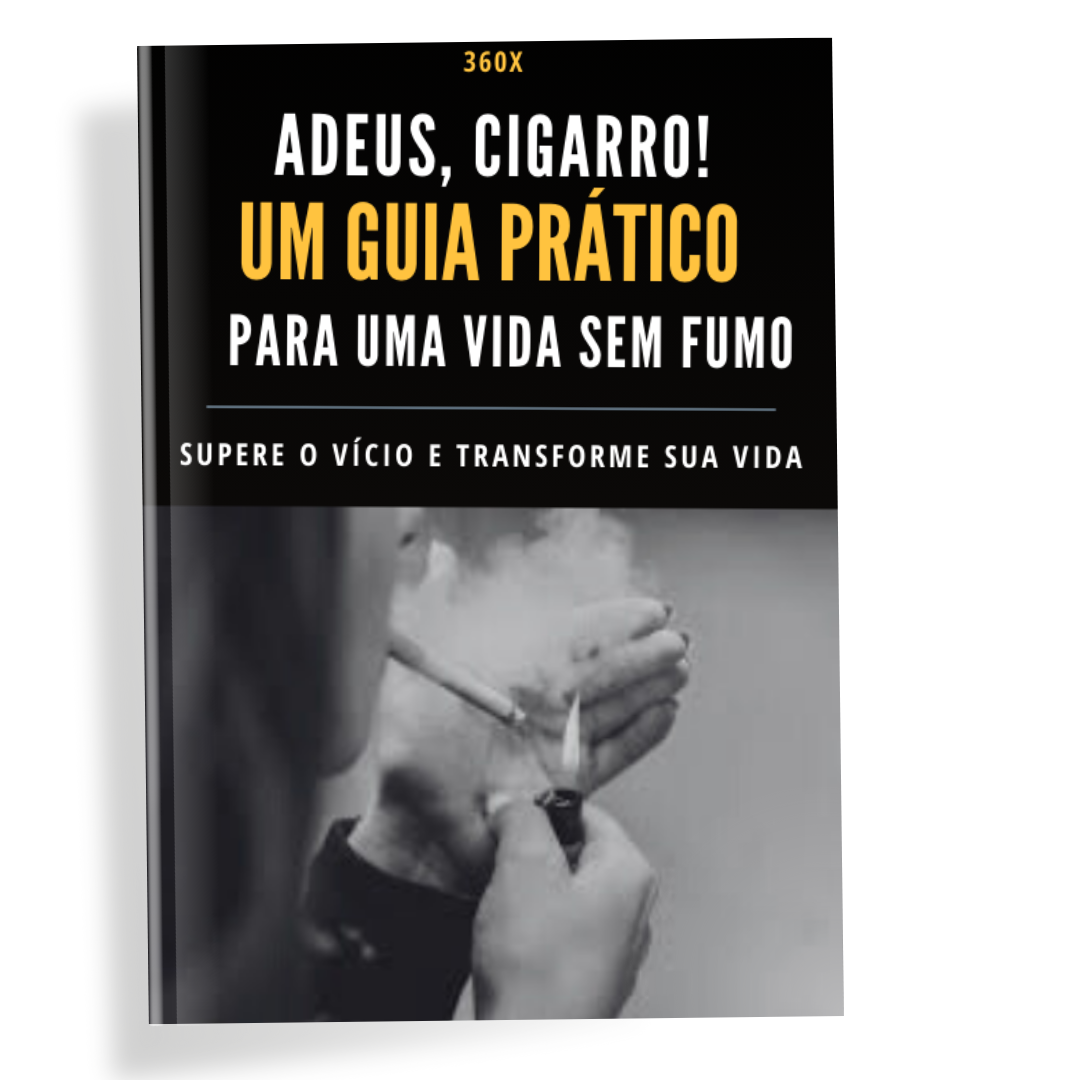 E-book – Adeus Cigarro! Um Guia Prático para uma vida sem Fumo